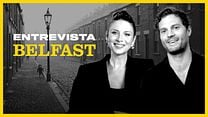imagen de 'Belfast' - Entrevista con el elenco principal