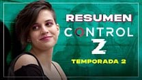 imagen de 'Control Z' - Resumen segunda temporada