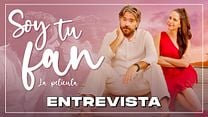 imagen de 'Soy tu fan, la película' - Entrevista con elenco
