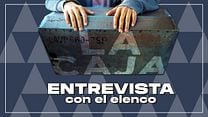 imagen de 'La caja' - Entrevista con elenco