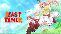 imagen de 'Beast Tamer' - Tráiler oficial - Crunchyroll