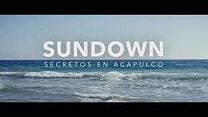 'Sundown: Secretos en Acapulco' - Tráiler oficial subtitulado