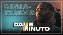 imagen de 'Resistencia' - Dame un minuto