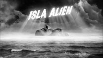 imagen de 'Isla Alien' - Tráiler Oficial