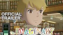 'The Imaginary' - Tráiler Oficial