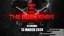 imagen de 'The Bush Knife' - Tráiler Oficial