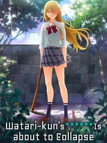 Watari-kun's ****** Is about to Collapse