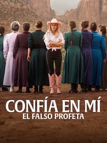 Confía en mí: El falso profeta