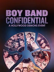 Boy Band Confidential: A Hollywood Demons Event