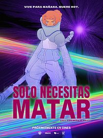 Solo Necesitas Matar