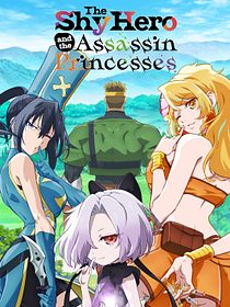 The Shy Hero and the Assassin Princesses