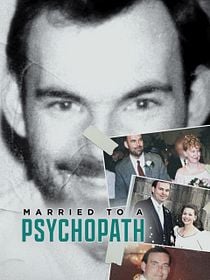 Married to a Psychopath
