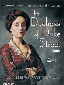 The Duchess of Duke Street