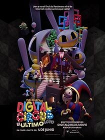 The Amazing Digital Circus: El Último Acto
