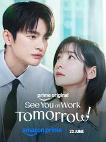 Cartel de See You at Work Tomorrow!