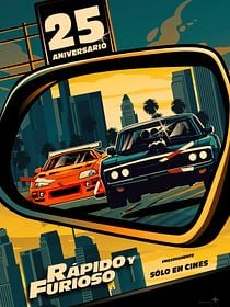 Rápido y Furioso: 25° Aniversario