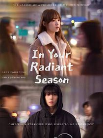 In Your Radiant Season