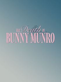 Cartel de The Death Of Bunny Munro