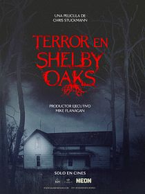 Terror en Shelby Oaks