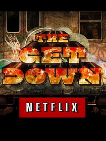 Cartel de The Get Down