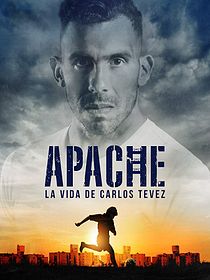 Apache: La Vida de Carlos Tevez