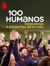 100 humanos: respuestas a preguntas de la vida.