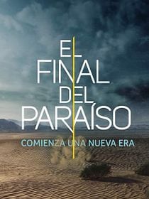 El Final del Paraíso