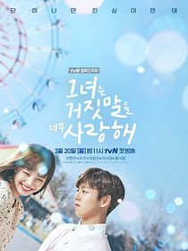 The Liar and His Lover