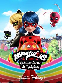 Miraculous: Las aventuras de Ladybug