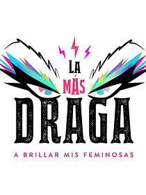 Cartel de La Más Draga