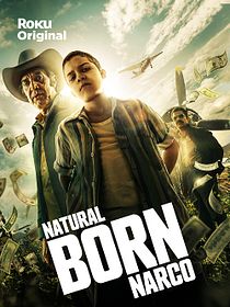 Cartel de Natural Born Narco