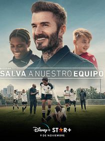 Cartel de Beckham: Salva a nuestro equipo