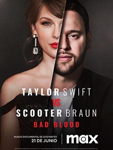 imagen de 'Taylor Swift vs Scooter Braun: Bad Blood' - Tráiler oficial - MAX