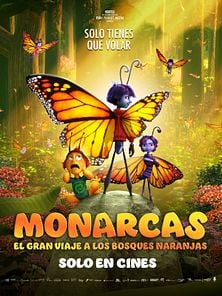 imagen de Primer Tráiler Oficial en Español de 'Monarcas: El gran viaje a los bosques naranjas'