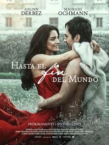 imagen de Primer Tráiler Oficial de 'Hasta el fin del mundo'