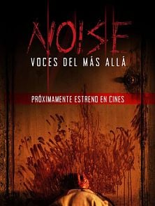 imagen de Primer Tráiler Oficial en Español de 'Noise: Voces Del Más Allá'