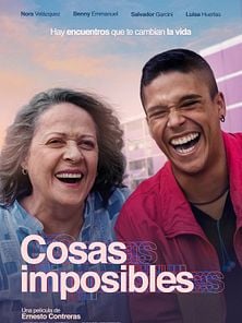 imagen de 'Cosas imposibles' - Tráiler oficial 