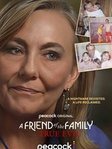 'A Friend of the Family: True Evil' - Tráiler oficial en inglés - Peacock