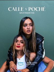 'Calle y Poché Sin Etiquetas' - Tráiler Oficial - Prime Video