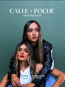 'Calle y Poché Sin Etiquetas' - Tráiler Oficial - Prime Video