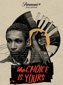'The Choice Is Yours' - Tráiler oficial