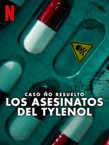 Cartel de Caso no resuelto: Los asesinatos del Tylenol Temporada 1