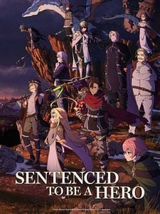 Cartel de Sentenced to Be a Hero Temporada 1