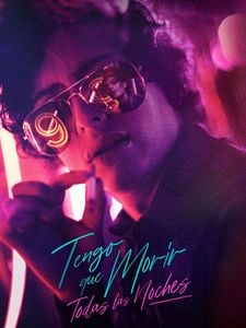 Cartel de Tengo que morir todas las noches Temporada 1