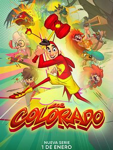 Cartel de Los Colorado Temporada 1