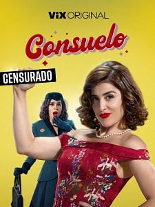 Cartel de Consuelo Temporada 1