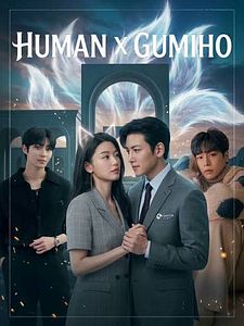 Cartel de Human x Gumiho Temporada 1