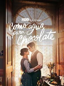 Cartel de Como Agua para Chocolate Temporada 1