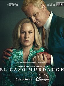Cartel de Crimen de una dinastía: el caso Murdaugh Temporada 1