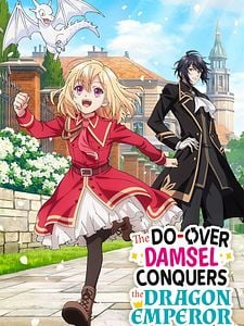 Cartel de ¡The Do-Over Damsel Conquers the Dragon Emperor Temporada 1